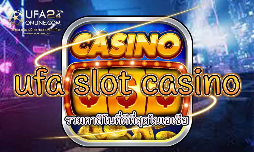 ufa slot casino