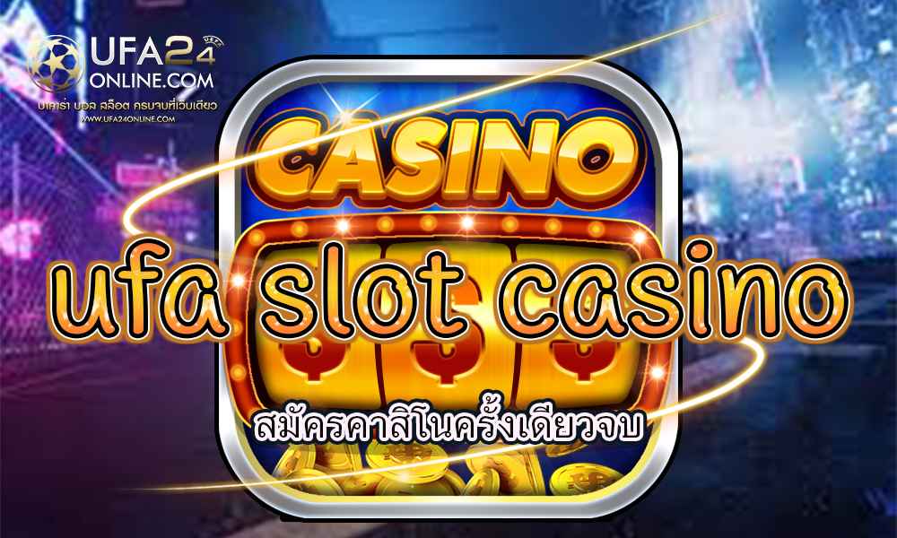 ufa slot casino