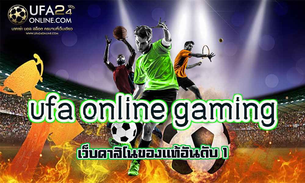 ufa online gaming