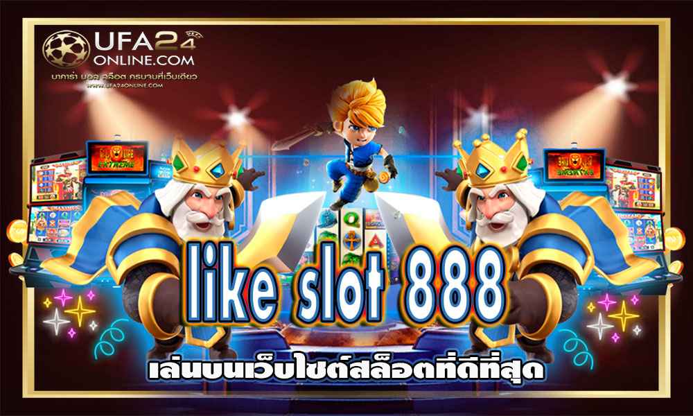 like slot 888