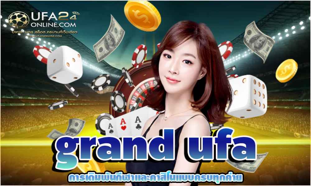 grand ufa