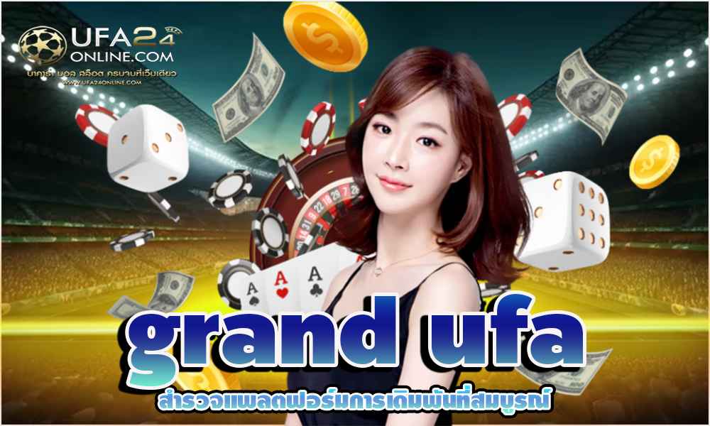 grand ufa