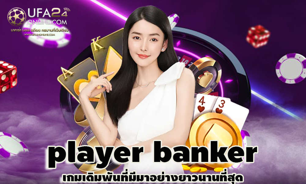 player banker