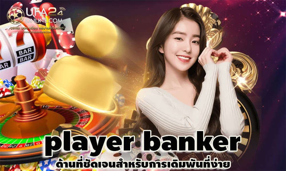 player banker