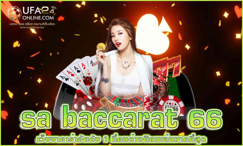 sa baccarat 66