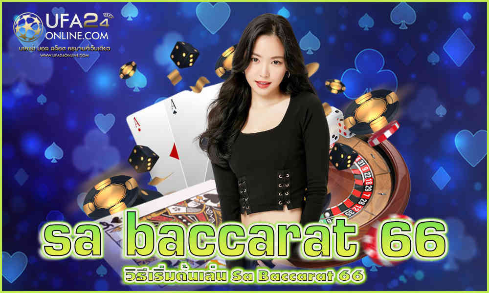 sa baccarat 66